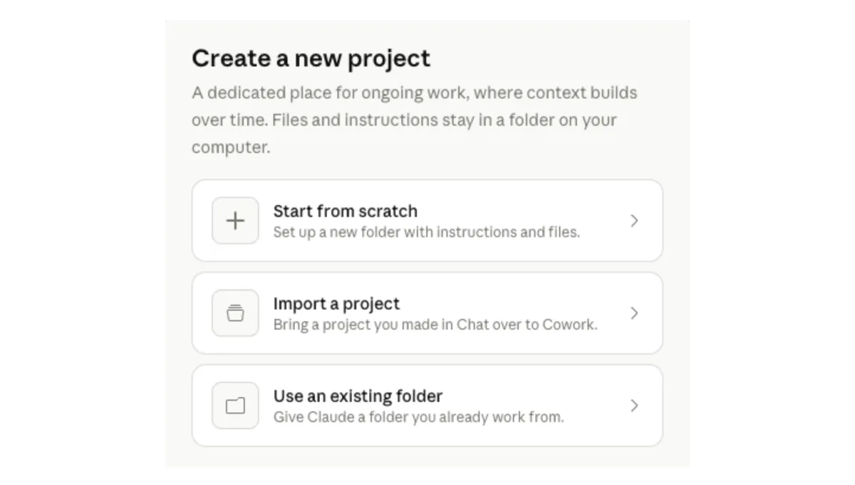 Claude Cowork's Create a new project dialog showing three options: Start from scratch, Import a project, and Use an existing folder